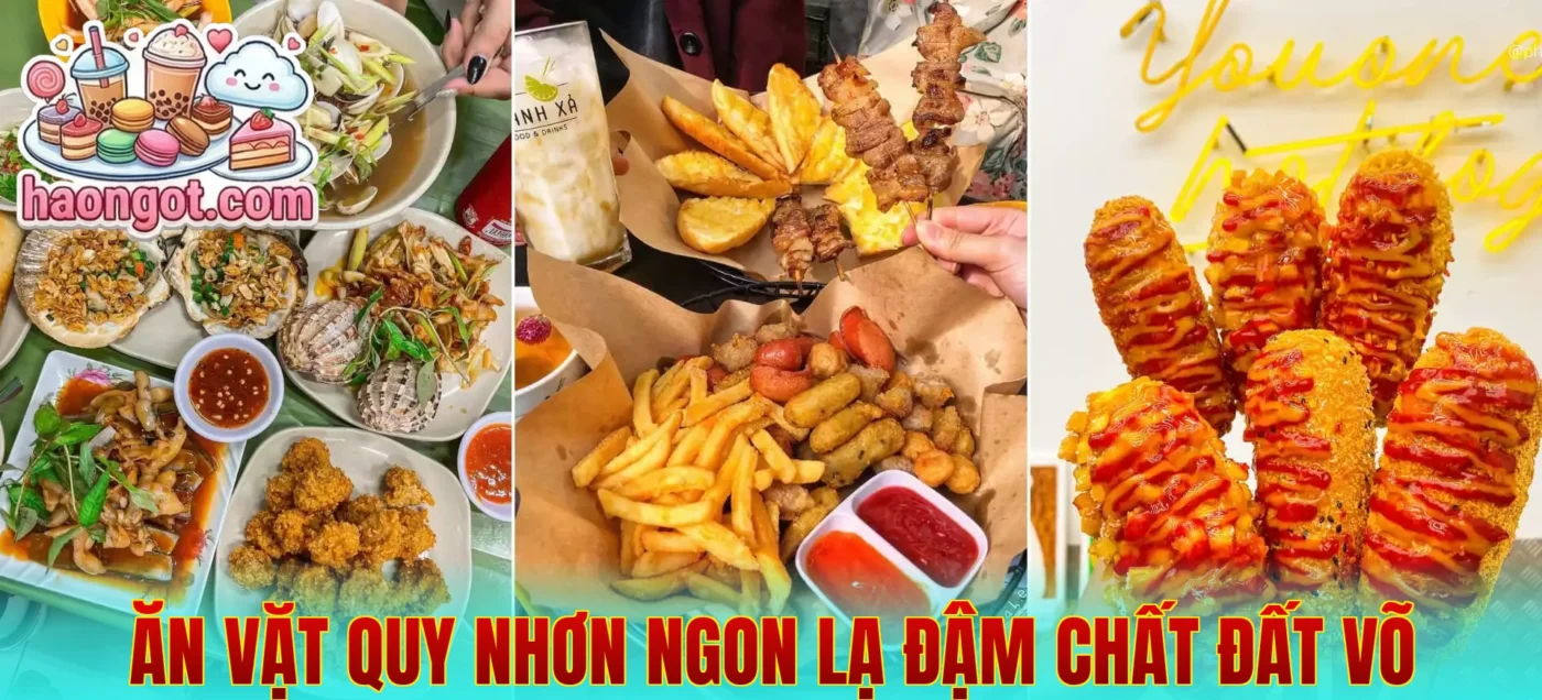 Ăn vặt Quy Nhơn ngon lạ đậm chất đất võ
