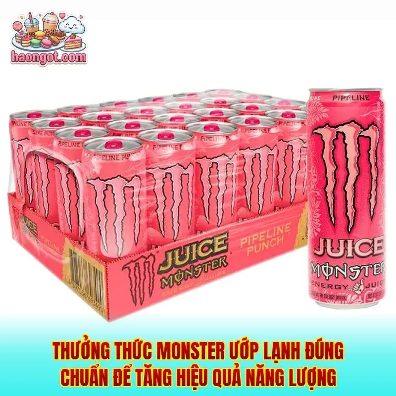Thưởng thức Monster ướp lạnh đúng chuẩn để tăng hiệu quả năng lượng