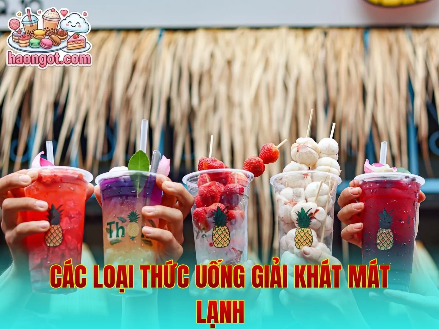 Các loại thức uống giải khát mát lạnh